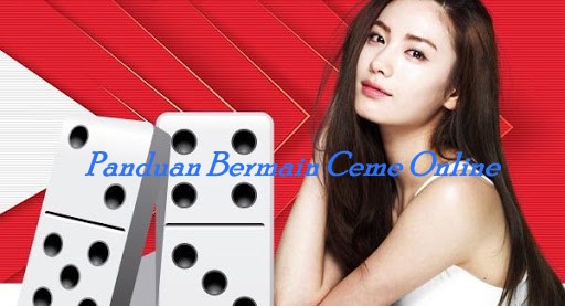 Panduan Bermain Ceme Online